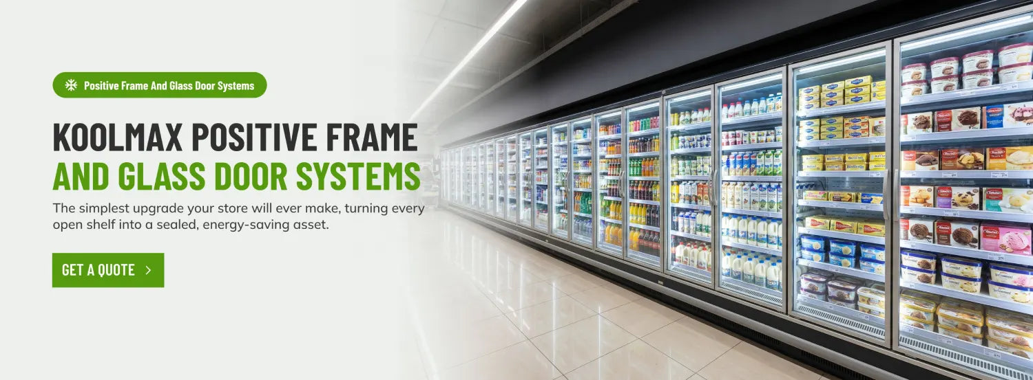 POSITIVE FRAME AND GLASS DOOR SYSTEMS