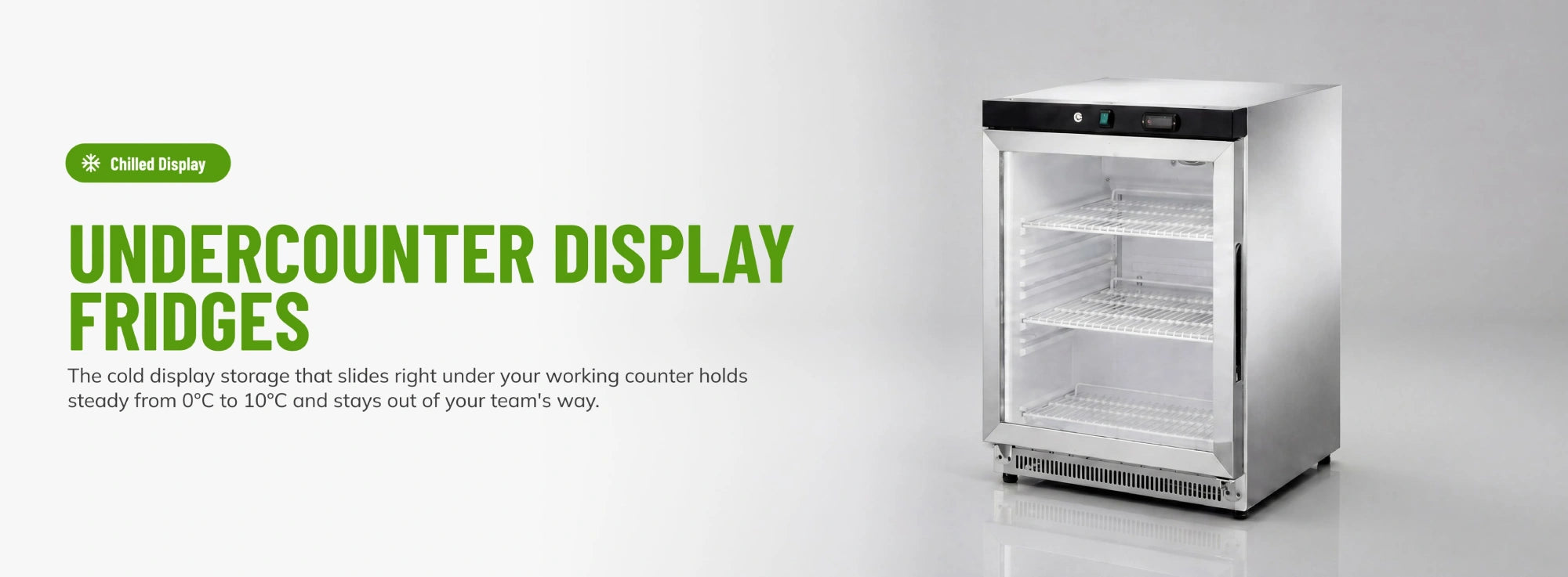 Undercounter display fridges